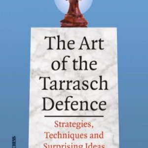 The Art of the Tarrasch Defence