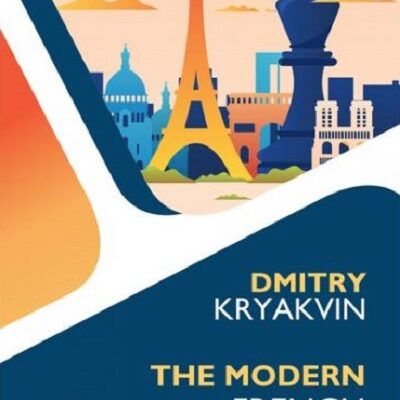 The Modern French Volume 2: Advance and Winawer
