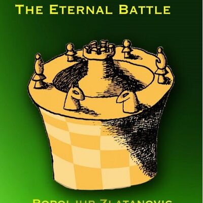 Bishop versus Knight - The Eternal Battle - Volume 1