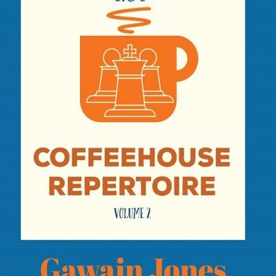 Coffeehouse Repertoire 1.e4 Volume 2