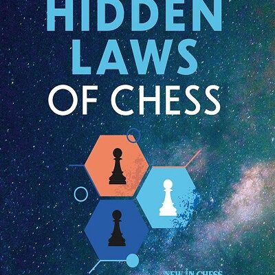 The Hidden Laws of Chess