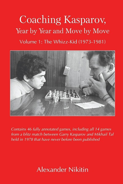 Σκακιστικό βιβλίο Coaching Kasparov, Year by Year and Move by Move, Volume 1