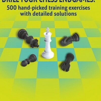 Drill Your Chess Endgames!