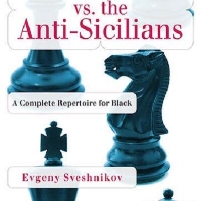 Sveshnikov vs. the Anti-Sicilians