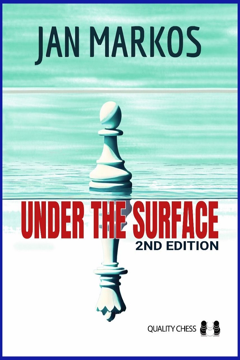 Σκακιστικό βιβλίο Under the Surface - 2nd Edition