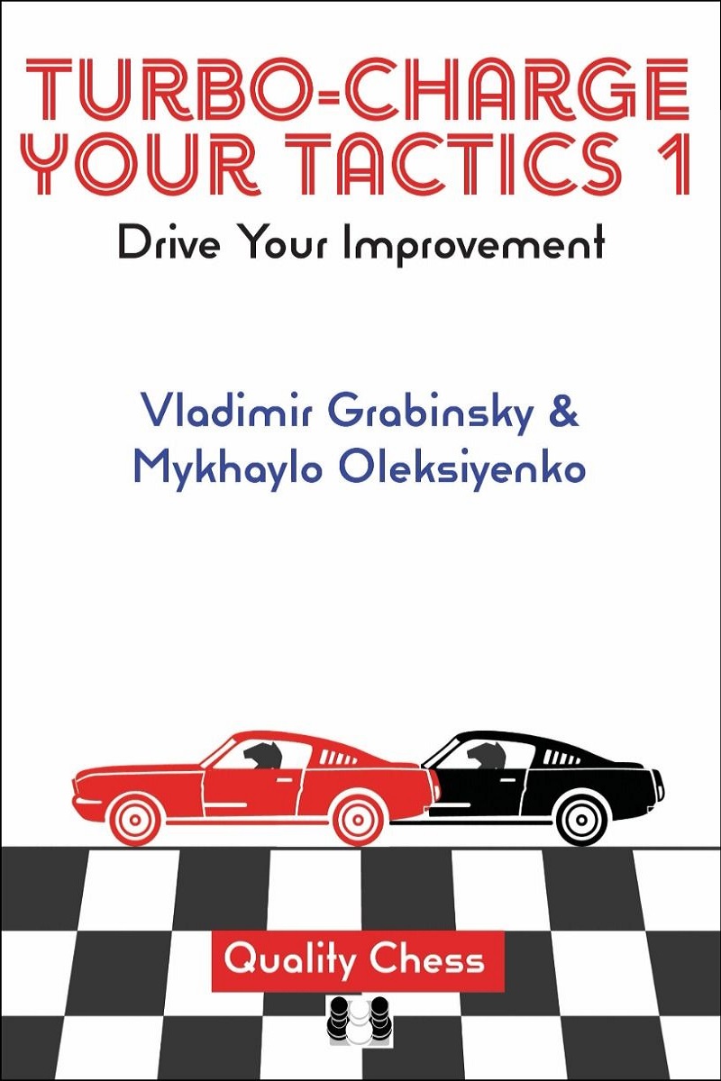 Σκακιστικό βιβλίο Turbo-Charge your Tactics 1 - Drive Your Improvement